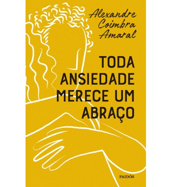 Toda Ansiedade merece um Abraço